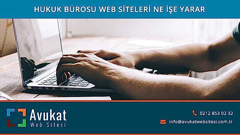 Hukuk Bürosu Web Siteleri Ne İşe Yarar